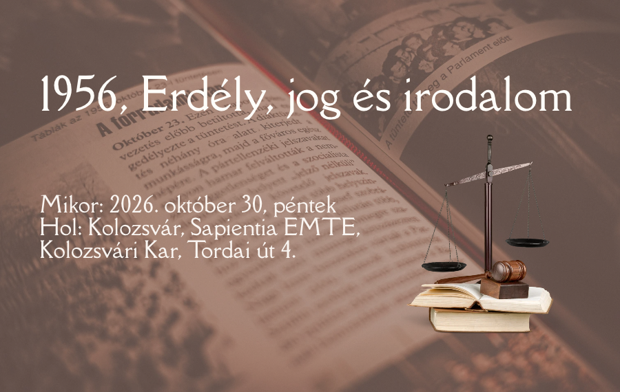 1956, Erdély, jog és irodalom – konferencia