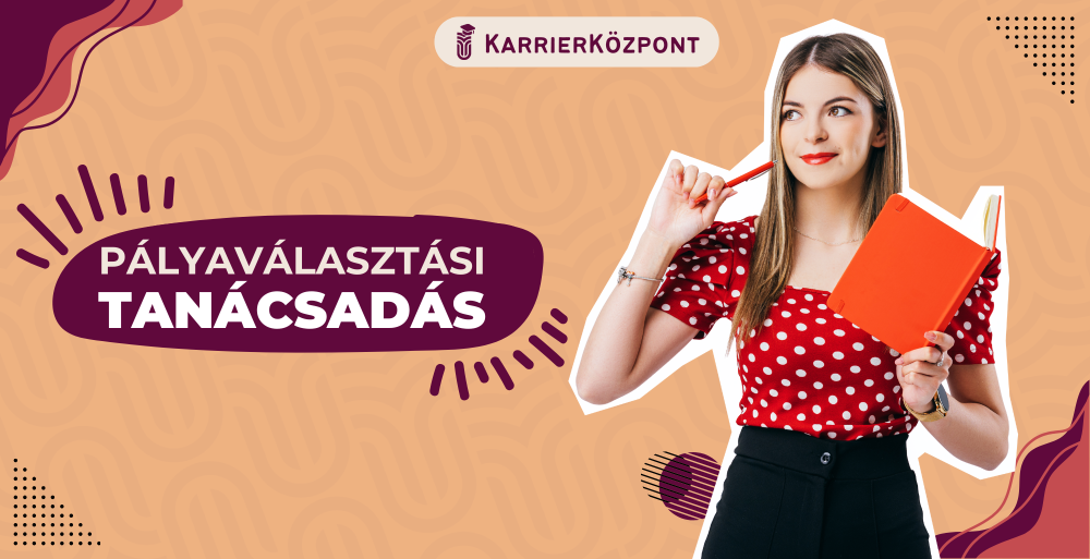 Jelentkezz egyéni pályaválasztási tanácsadásra!