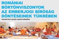 Röviden a romániai börtönökről