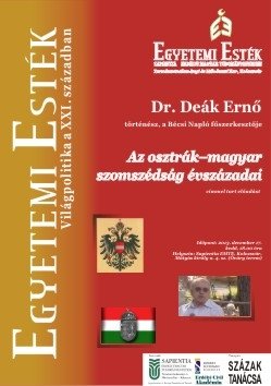 Egyetemi Esték dr. Deák Ernővel